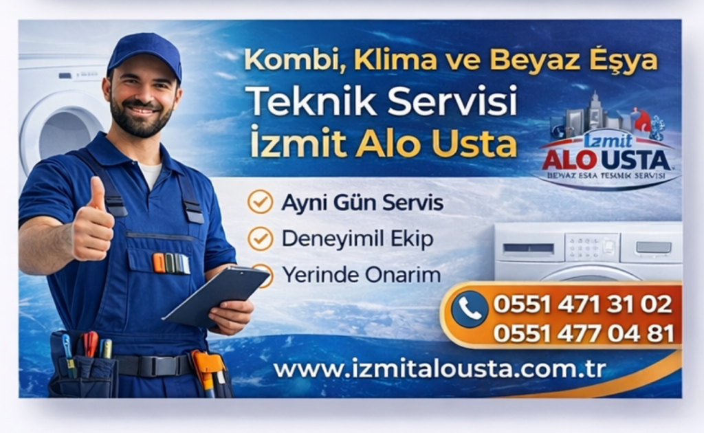 👉 İzmit Teknik Servis Hizmetlerimiz – Hızlı, Güvenilir ve Garantili Çözümler